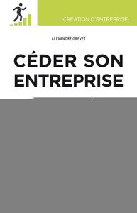 Céder son entreprise