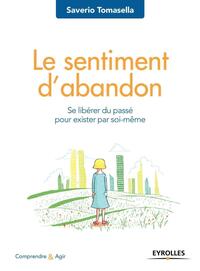 Le sentiment d'abandon