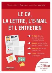 LE CV, LA LETTRE, L'E-MAIL ET L'ENTRETIEN