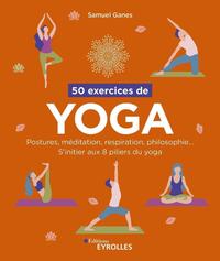 50 exercices de yoga