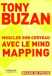 Muscler son cerveau avec le Mind Mapping