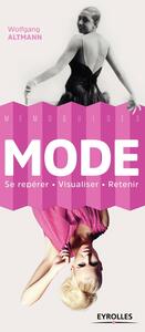 MODE - SE REPERER - VISUALISER - RETENIR.