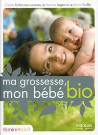 Ma grossesse, mon bébé bio