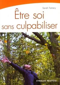 Être soi sans culpabiliser