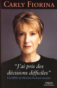 J'ai pris des décisions difficiles