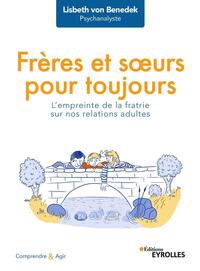 Frères et soeurs pour toujours