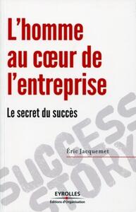 L'homme au coeur de l'entreprise