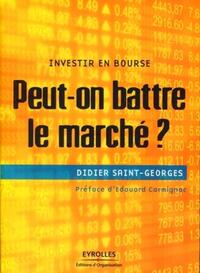 Peut-on battre le marché ?