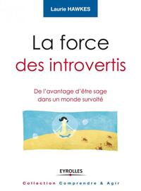 La force des introvertis