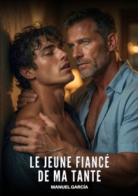 Le Jeune Fiancé de Ma Tante
