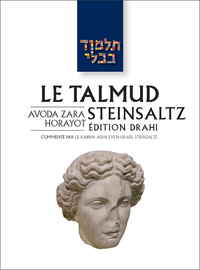 LE TALMUD STEINSALTZ T32 - AVODA ZARA / HORAYOT