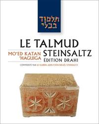 LE TALMUD STEINSALTZ T13 - MOED KATAN / HAGUIGA