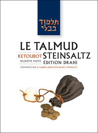 LE TALMUD STEINSALTZ T17 - KETOUBOT 2