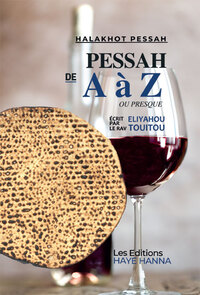 Pessah de A à Z