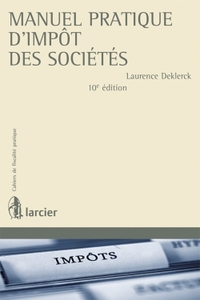 Manuel pratique d'impôt des sociétés