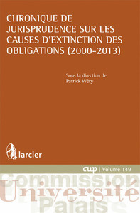 Chronique de jurisprudence sur les causes d'extinction des obligations (2000-2013)