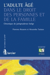 ADULTES AGES DANS LE DROIT DES PERSONNES ET DE LA FAMILLE