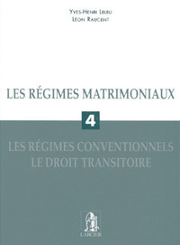 Les Régimes matrimoniaux - Tome 4