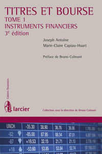TITRES ET BOURSE - TOME 1
