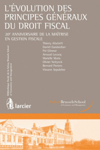 L'évolution des principes généraux du droit fiscal