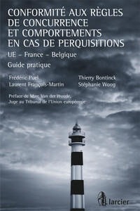 CONFORMITE AUX REGLES DE CONCURRENCE ET COMPORTEMENTS EN CAS DE PERQUISITIONS
