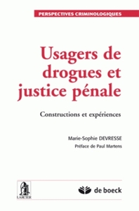 Usagers de drogues et justice pénale