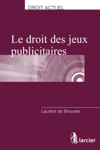 Le droit des jeux publicitaires