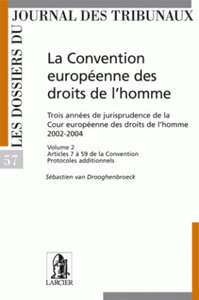 La Convention européenne des droits de l'homme