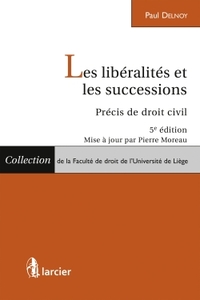 Les libéralités et les successions