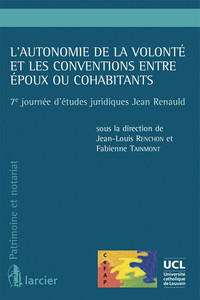 L'AUTONOMIE DE LA VOLONTE ET LES CONVENTIONS ENTRE EPOUX OU COHABITANTS