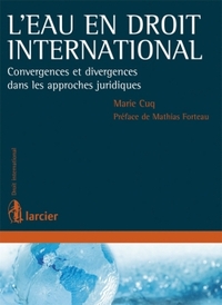 L'EAU EN DROIT INTERNATIONAL