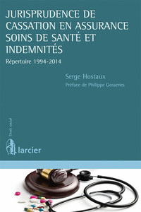 Jurisprudence de cassation en assurance soins de santé et indemnités