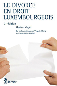 Le divorce en droit luxembourgeois