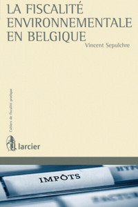 La fiscalité environnementale en Belgique