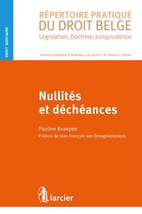 Nullités et déchéances