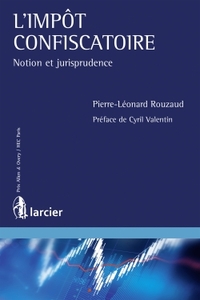 L'impôt confiscatoire