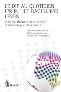 LE DIP AU QUOTIDIEN / IPR IN HET DAGELIJKSE LEVEN
