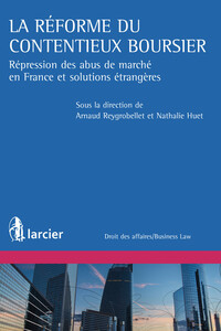 LA REFORME DU CONTENTIEUX BOURSIER