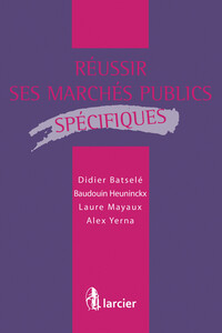 REUSSIR SES MARCHES PUBLICS SPECIFIQUES