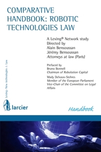 Comparative Handbook : robotic technologies law