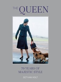 THE QUEEN: 70 YEARS OF MAJESTIC STYLE
