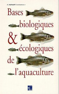 BASES BIOLOGIQUES ET ECOLOGIQUES DE L'AQUACULTURE