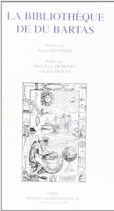 La bibliothèque de Du Bartas