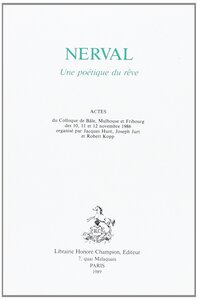 Nerval, une poétique du rêve