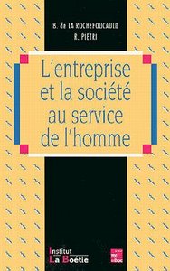 L'ENTREPRISE ET LA SOCIETE AU SERVICE DE L'HOMME