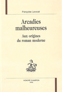 Arcadies malheureuses