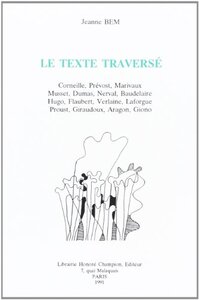 Le texte traversé