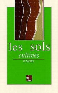 LES SOLS CULTIVES