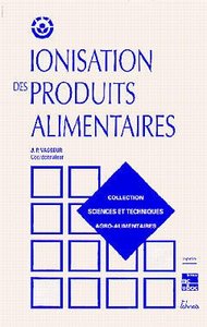 IONISATION DES PRODUITS ALIMENTAIRES (COLLECTION STAA)