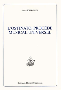 L'ostinato, procédé musical universel